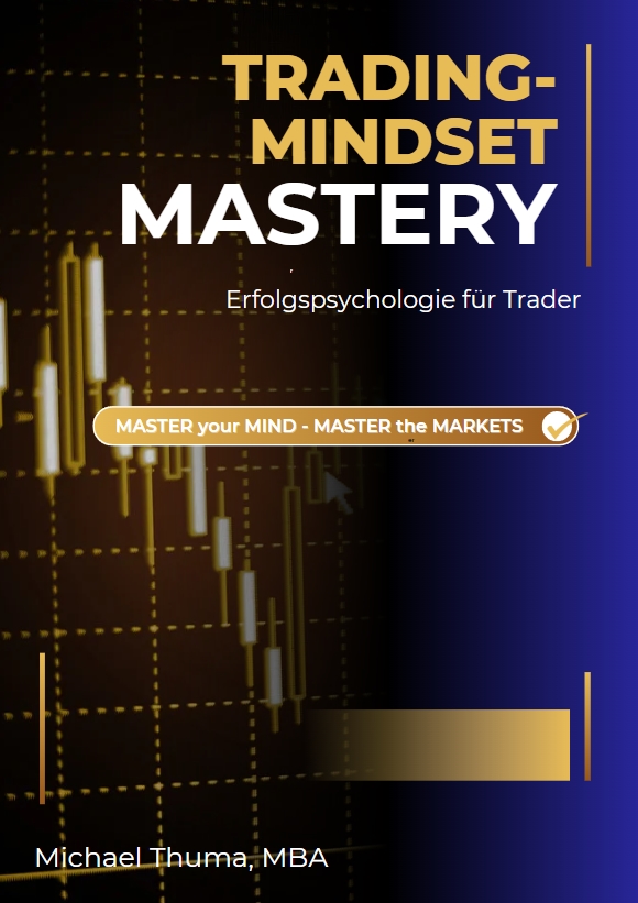 TRADING-MINDSET MASTERY – Erfolgspsychologie für Trader